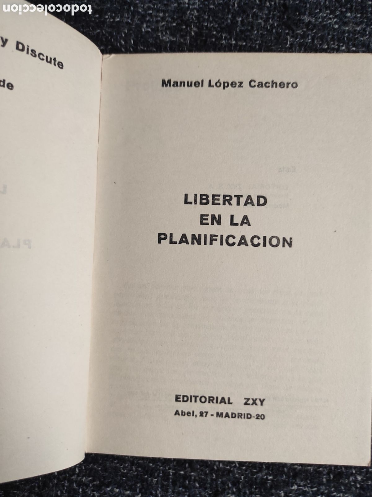 Libros de segunda mano: Libertad en la planificaci&oacute;n / MANUEL L&Oacute;PEZ CACHERO, - Foto 2