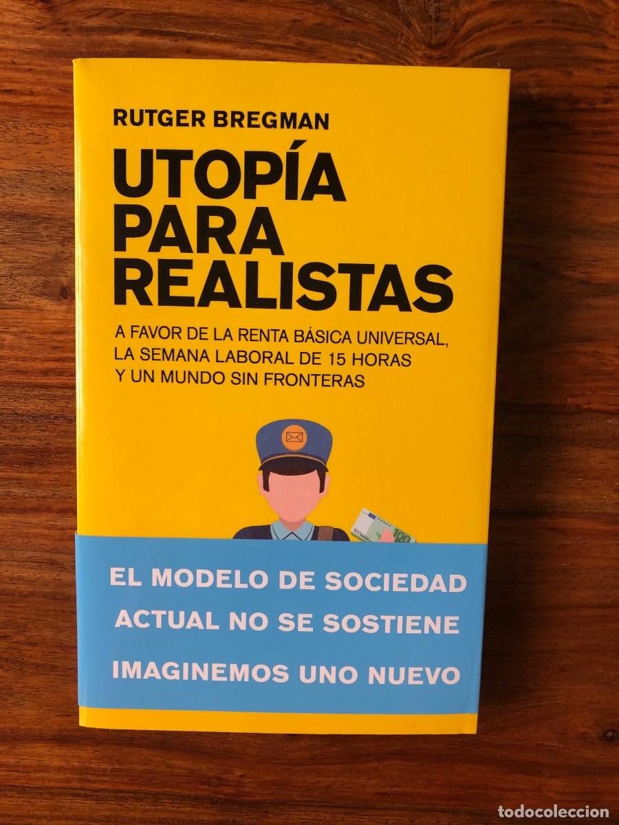 Libros de segunda mano: Utop&iacute;a para realistas. Rutger Bregman. Editorial Salamandra. - Foto 1