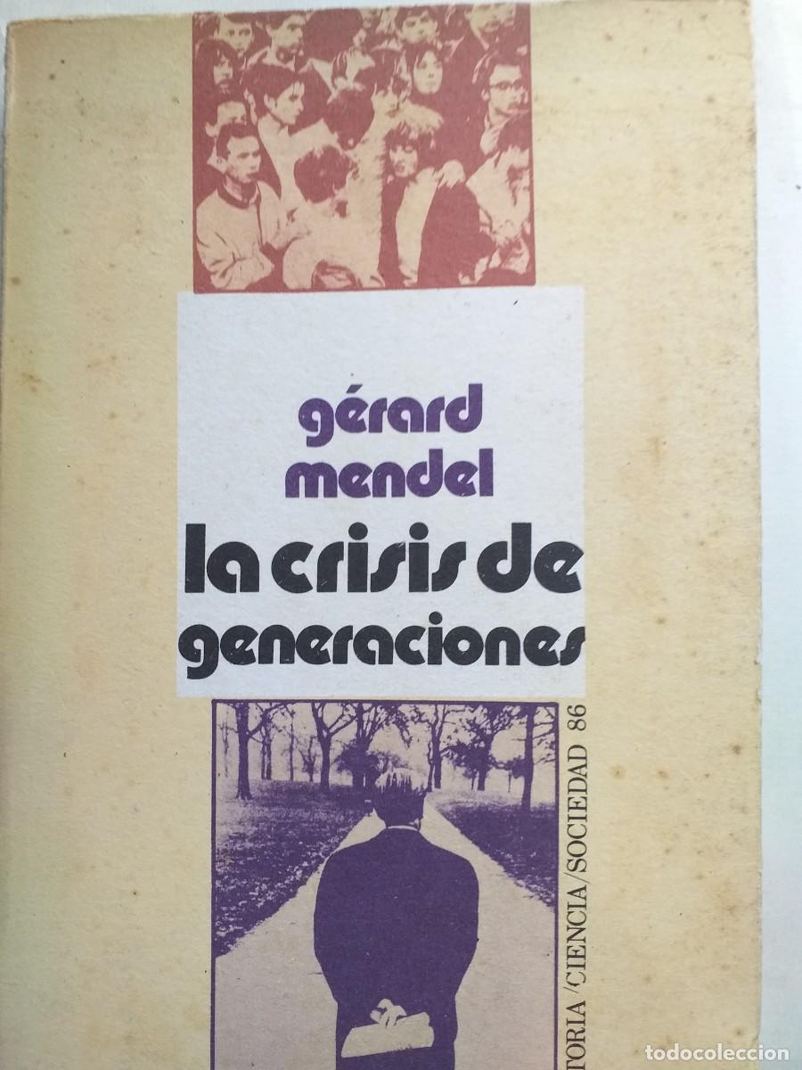 Libros de segunda mano: la crisis de generaciones G&eacute;rard Mendel - Foto 1