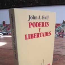 Libros de segunda mano: PODERES Y LIBERTADES. JOHN A. HALL. EDICIONES PENINSULA, 1988. HISTORIA/CIENCIA/SOCIEDAD. ESCASO