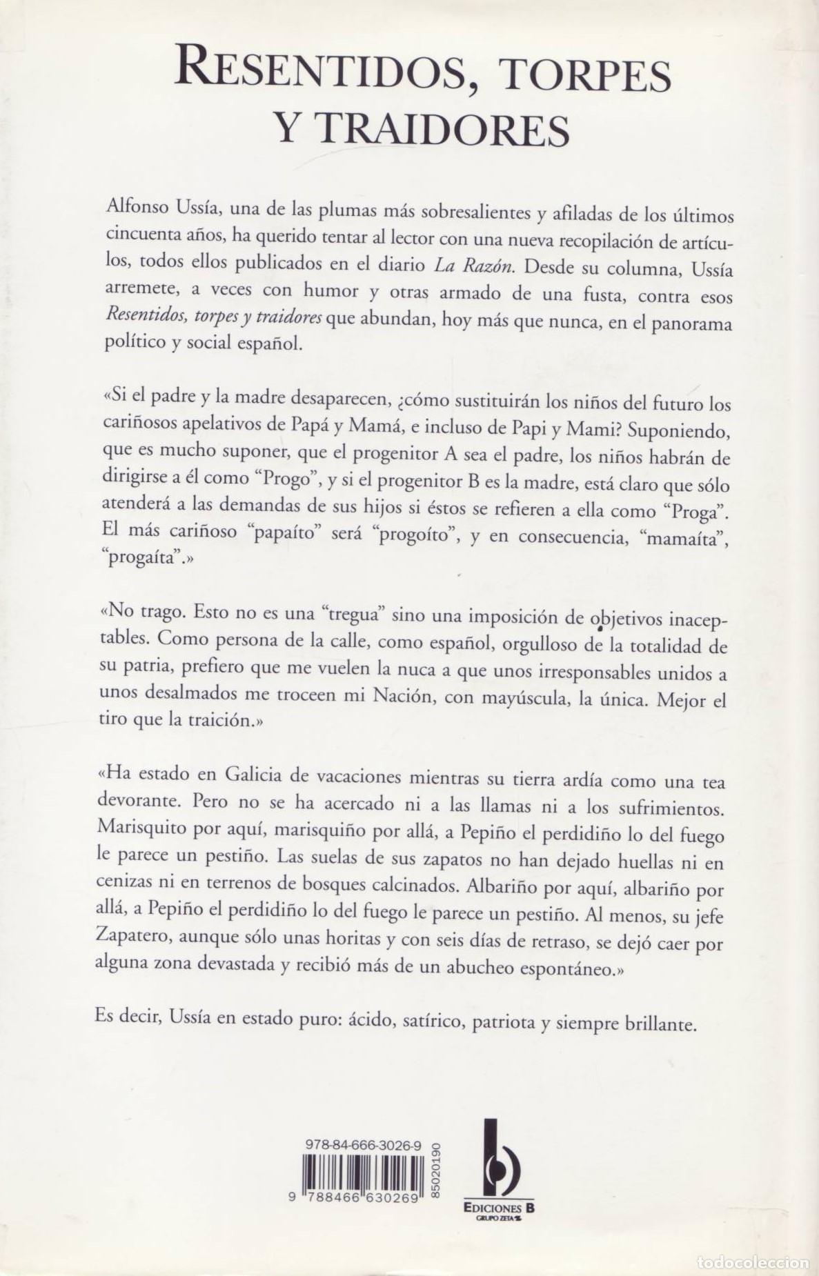Libros de segunda mano: Resentidos, torpes y traidores - Ussia, Alfonso - Foto 2