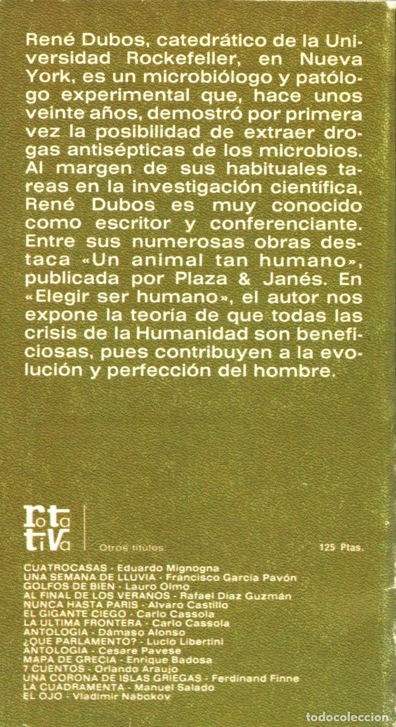 Libros de segunda mano: Elegir ser humano - Dubos, Rene - Foto 2