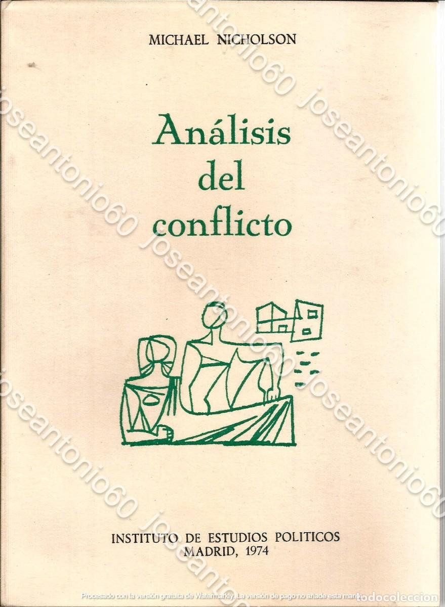 Libros de segunda mano: Analisis del conflicto. 1974 - Michael Nicholson - Foto 1