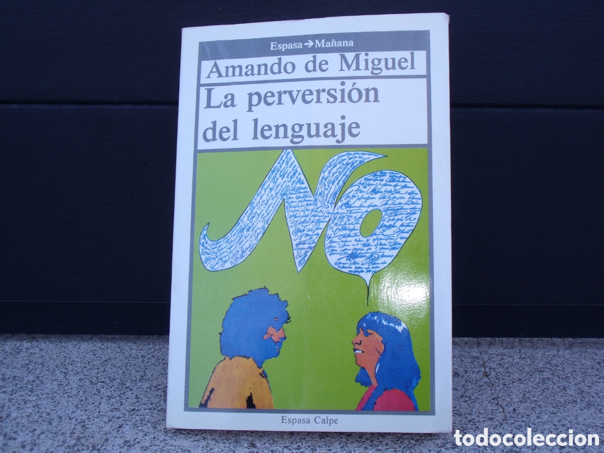 Libros de segunda mano: La Perversi&oacute;n del Lenguaje - Amando de Miguel - Foto 1