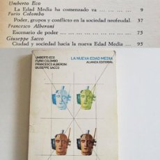 Libros de segunda mano: LA NUEVA EDAD MEDIA LIBRO UMBERTO ECO COLOMBO ALBERONI SACCO SOCIEDAD PENSAMIENTO ESCENARIO DE PODER