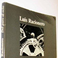 Libros de segunda mano: (S1) - DEL PARO AL OCIO - LUIS RACIONERO