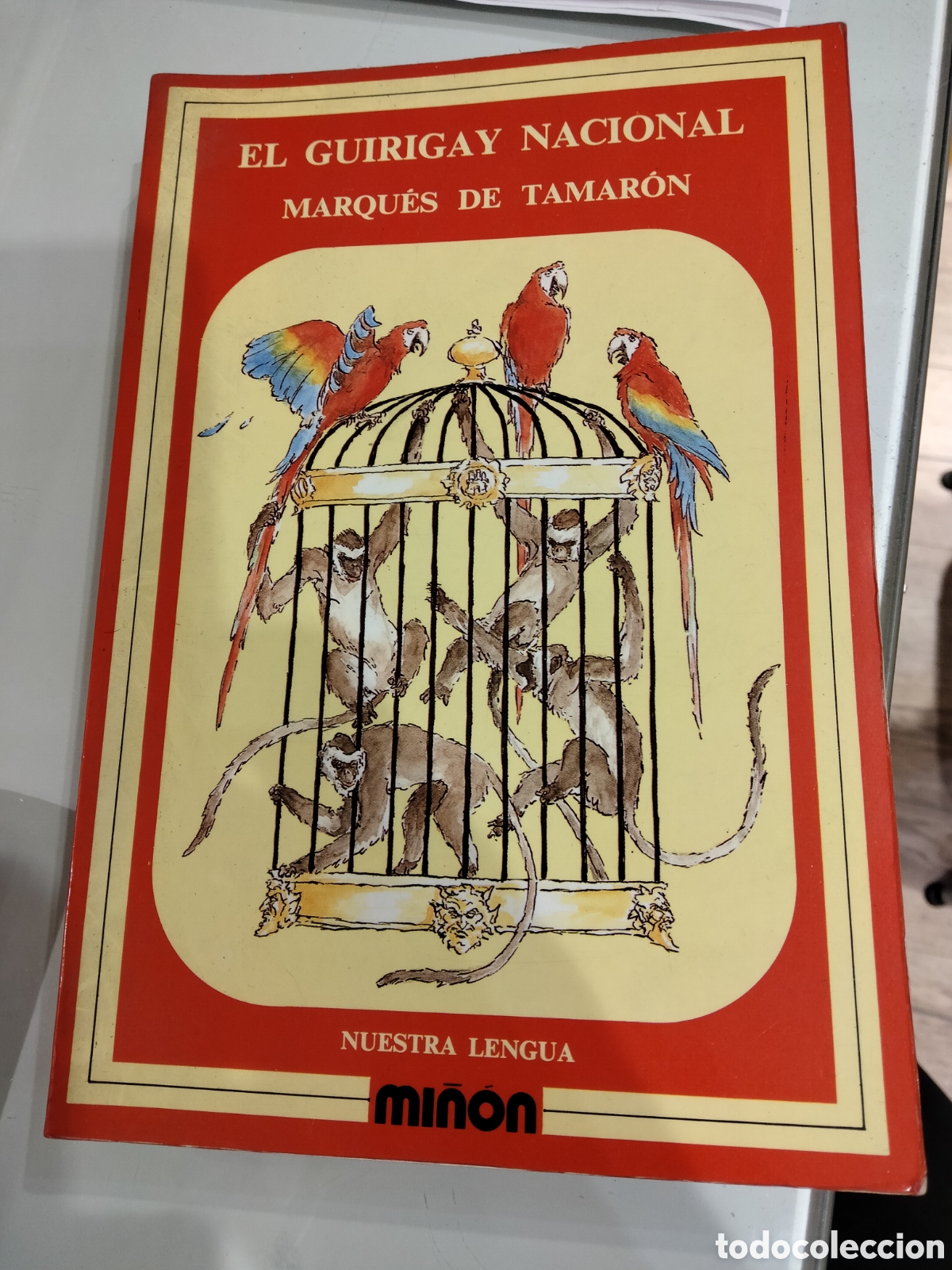 Libros de segunda mano: El guirigay nacional - Marqu&eacute;s de Tamar&oacute;n - Foto 1