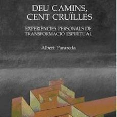 Libros de segunda mano: DEU CAMINS, CENT CRUÏLLES BARCELONA, EDITORIAL MEDITERÀNIA, 2007