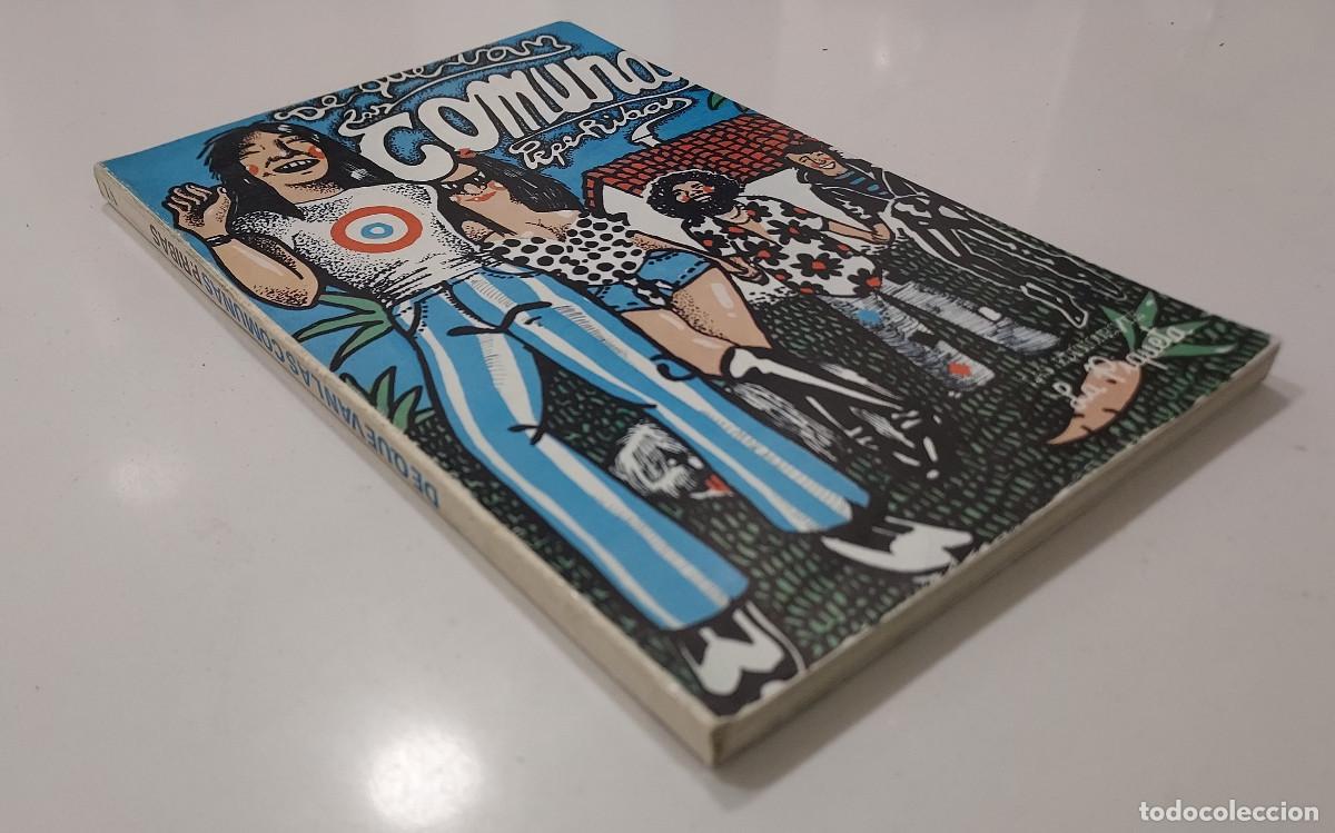 Libros de segunda mano: DE QU&Eacute; VAN LAS COMUNAS. PEPE RIBAS. 1980. EDICIONES LA PIQUETA - Foto 2