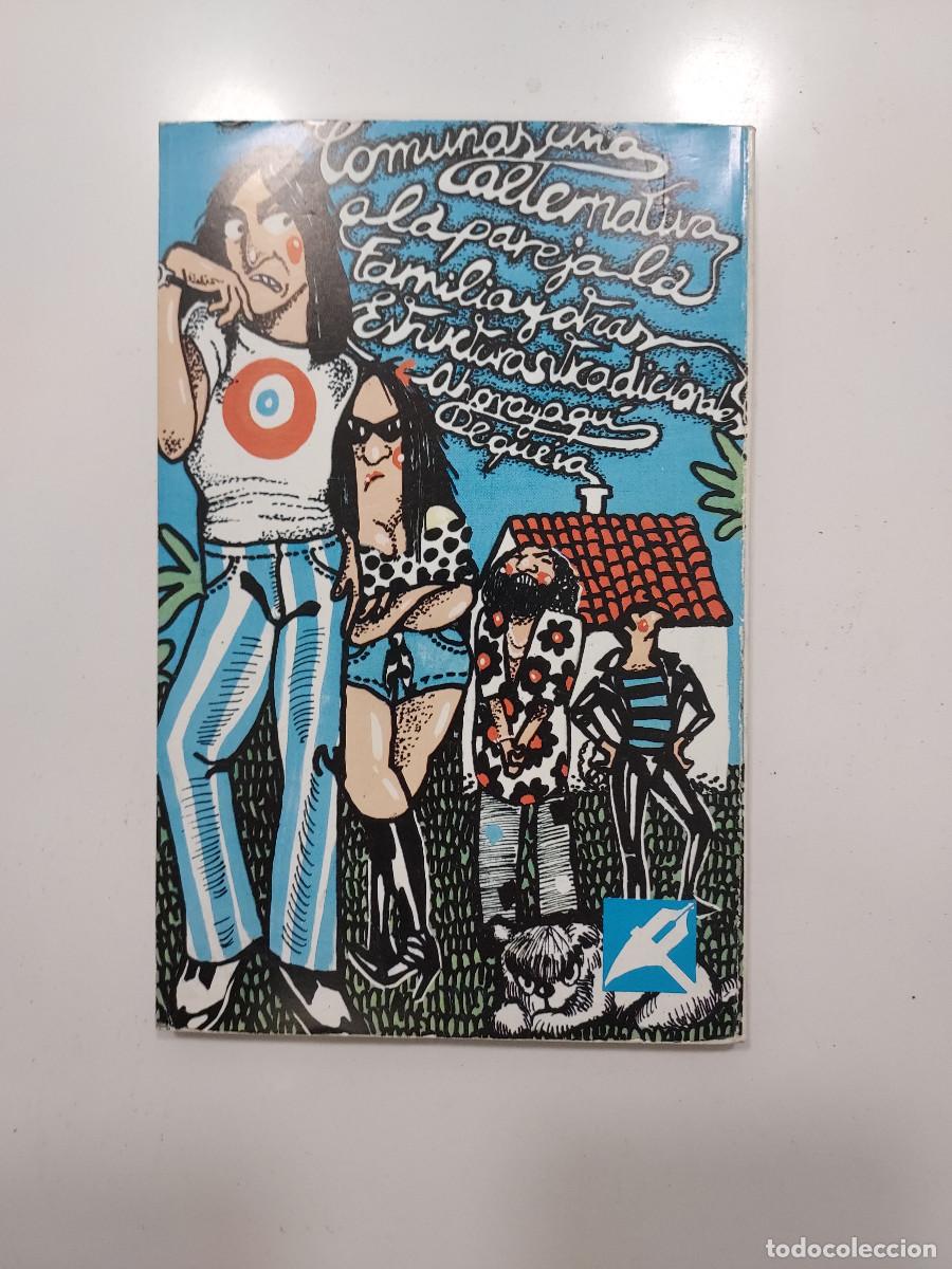 Libros de segunda mano: DE QU&Eacute; VAN LAS COMUNAS. PEPE RIBAS. 1980. EDICIONES LA PIQUETA - Foto 11