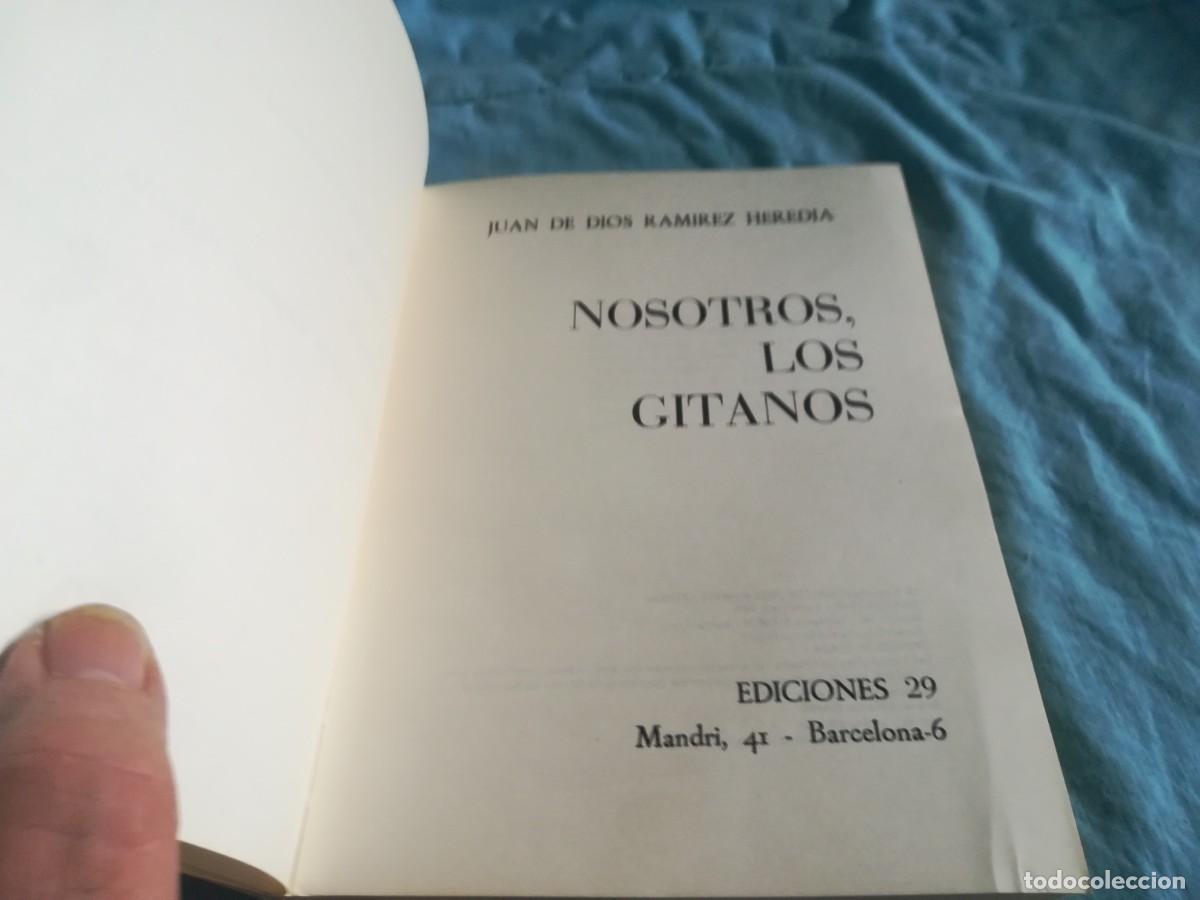 Libros de segunda mano: NOSOTROS LOS GITANOS / JUAN DE DIOS RAMIREZ / CONS 650 / EDICIONES 29 - Foto 8