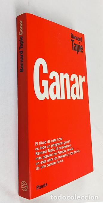 Libros de segunda mano: Ganar. Bernard Tapie - Foto 2