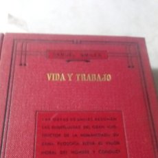 Libros de segunda mano: VIDA Y TRABAJO (SMILES 1887) Z 1936