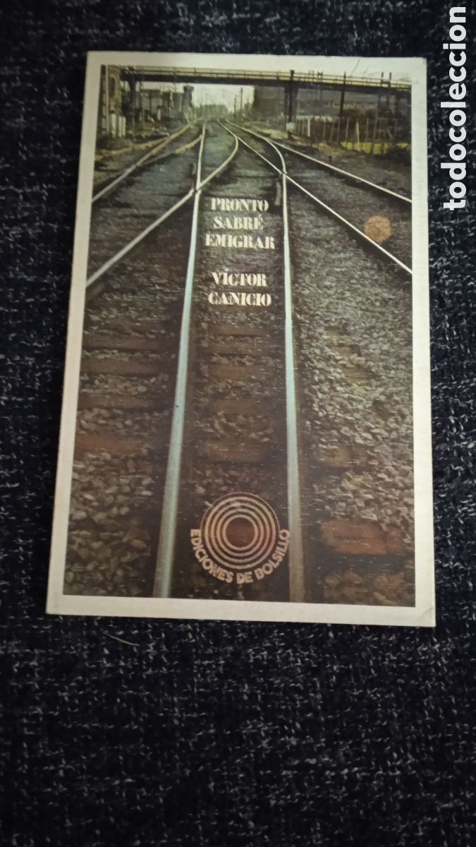 Libros de segunda mano: PRONTO SABRE EMIGRAR / VICTOR CANICIO - Foto 1