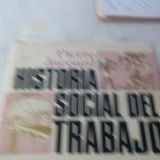 Libros de segunda mano: LA HISTORIA SOCIAL DEL TRABAJO ( JACCARD) Z 2018
