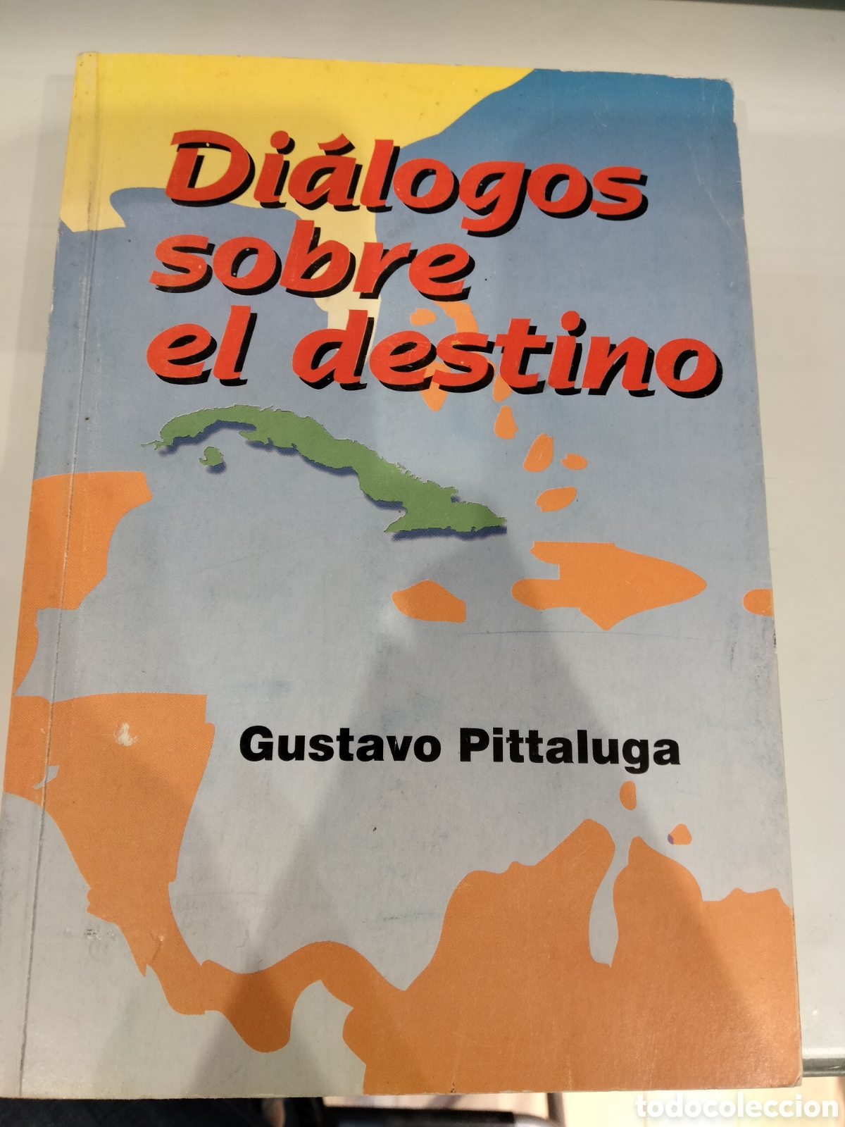 Libros de segunda mano: Di&aacute;logos sobre el destino - Gustavo Pittaluga - Foto 1