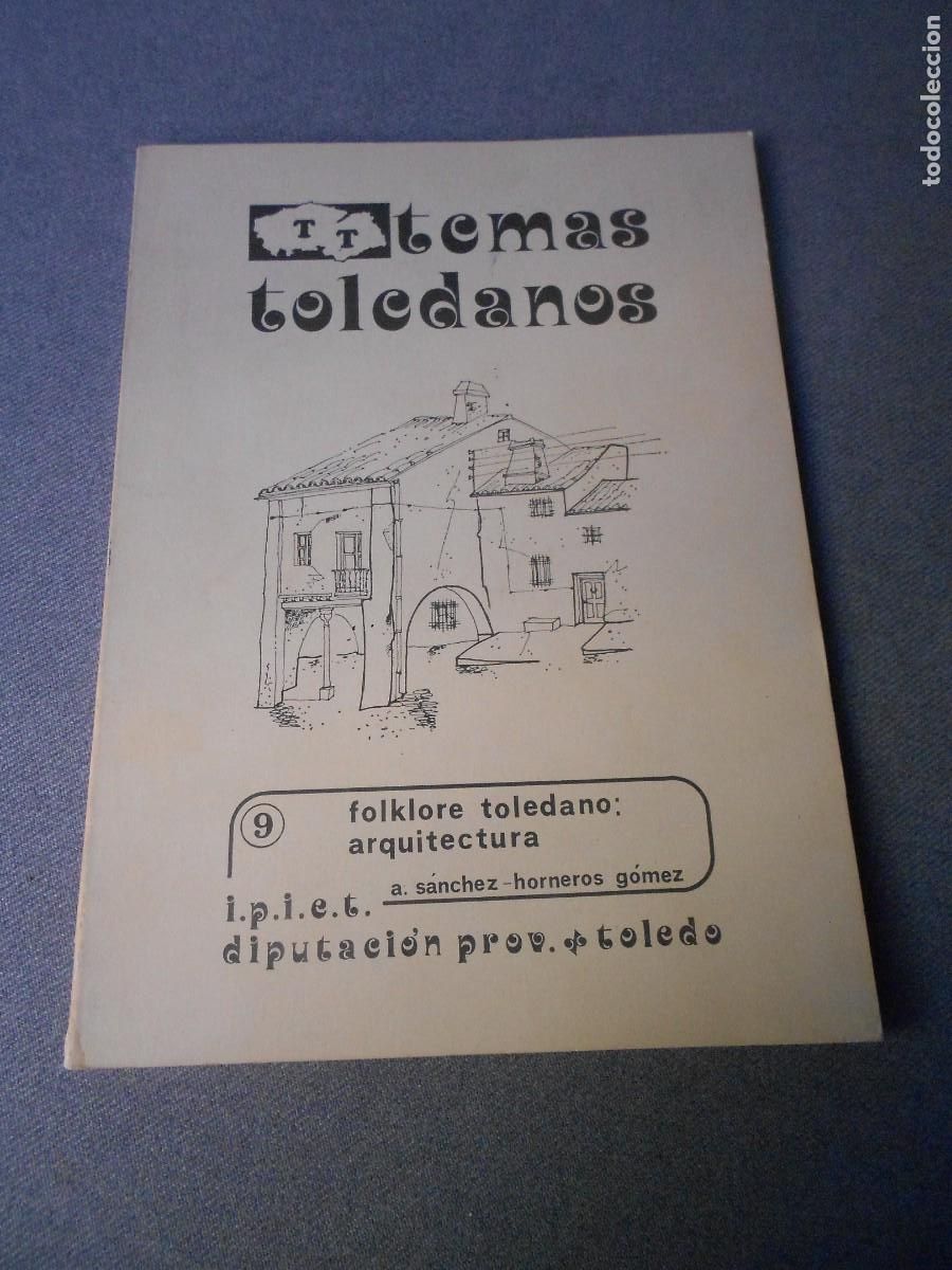 Libros de segunda mano: TEMAS TOLEDANOS. N&ordm; 9. ARQUITECTURA - Foto 1