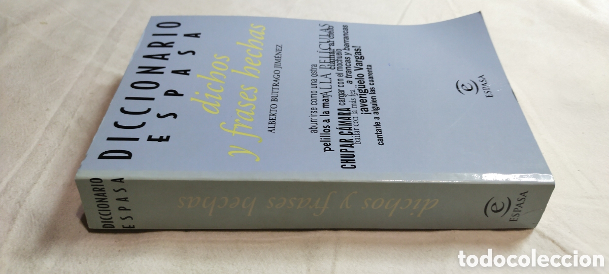 Libros de segunda mano: Dichos y frases hechas. Diccionario Espasa. - Foto 2