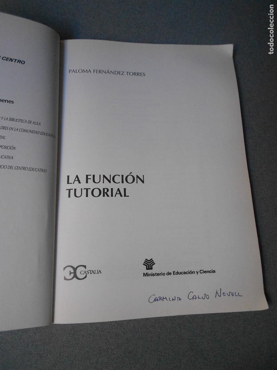 Libros de segunda mano: LA FUNCION TUTORIAL - Foto 2
