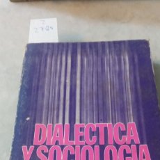 Libros de segunda mano: DIALECTICA Y SOCIOLOGÍA GURVITCH Z 2780