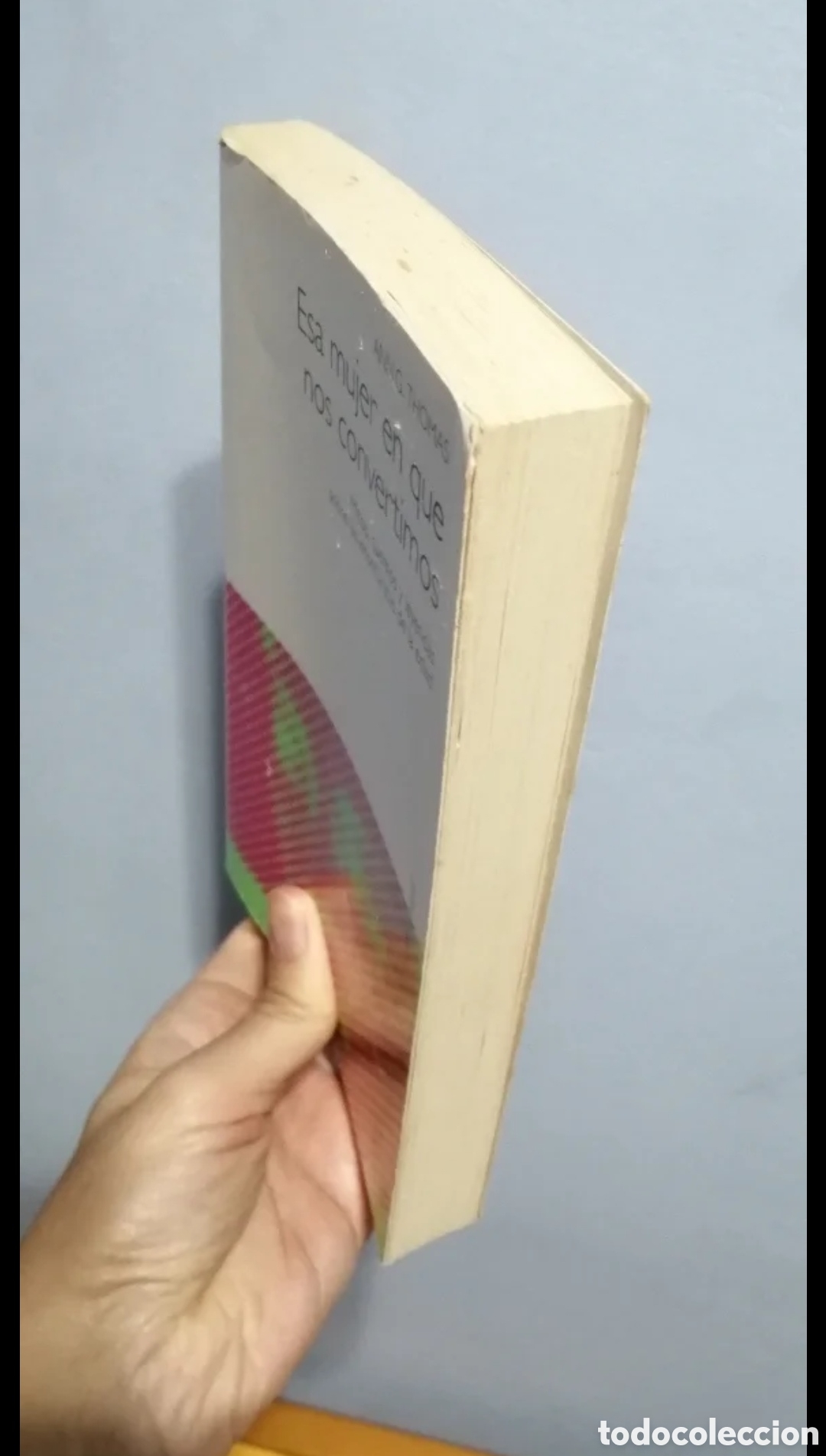 Libros de segunda mano: Esa mujer en que nos convertimos - Foto 10