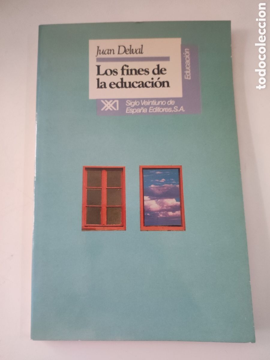 Libros de segunda mano: LOS FINES DE LA EDUCACION .-J Delval - Foto 1