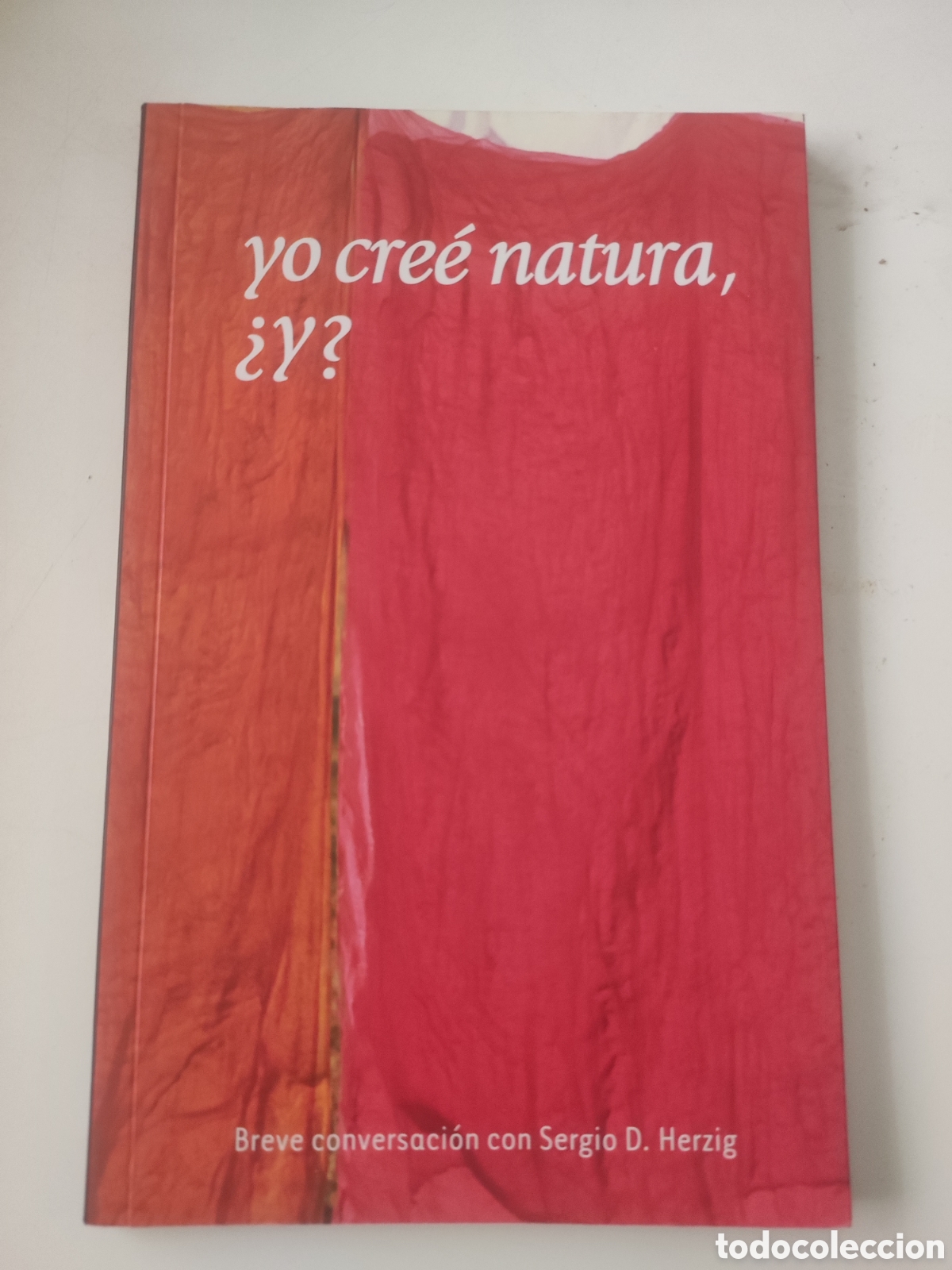 Libros de segunda mano: YO CREE NATURA &iquest; Y? - Foto 1