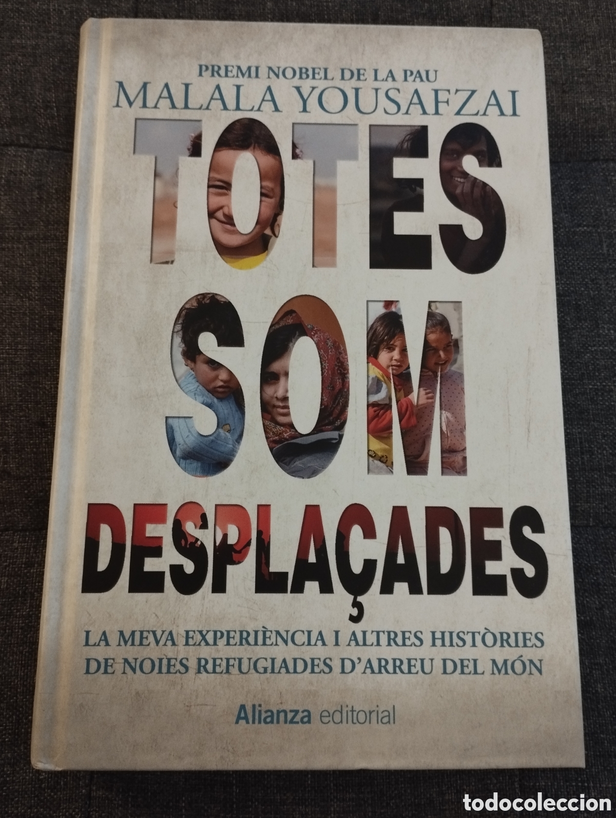 Libros de segunda mano: TOTES SOM DESPLA&Ccedil;ADES (MALALA YOUSAFZAI) - Foto 1