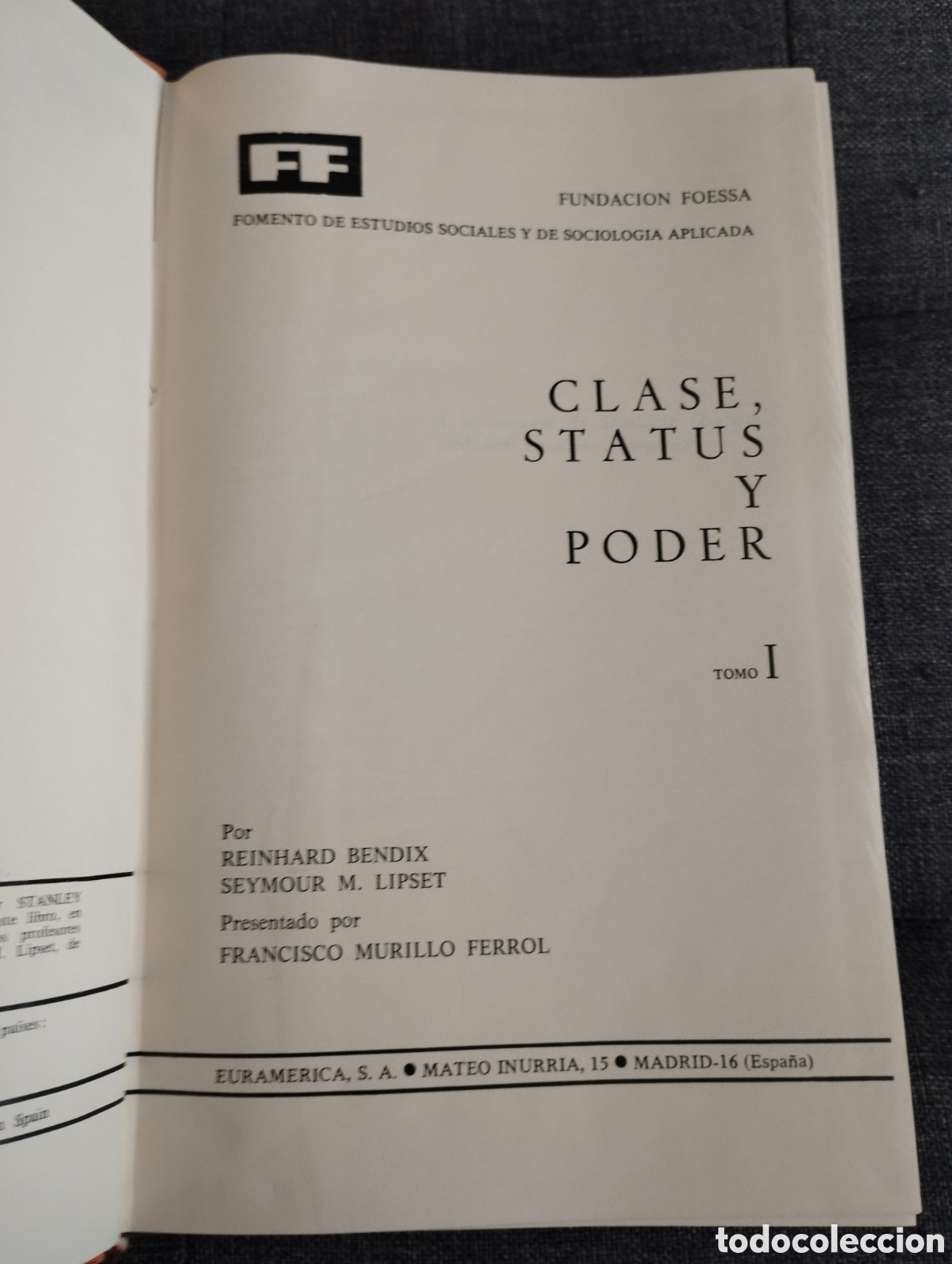 Libros de segunda mano: CLASE, STATUS Y PODER. TOMO I (REINHARD BENDIX / SEYMOUR M. LIPSET) - Foto 2
