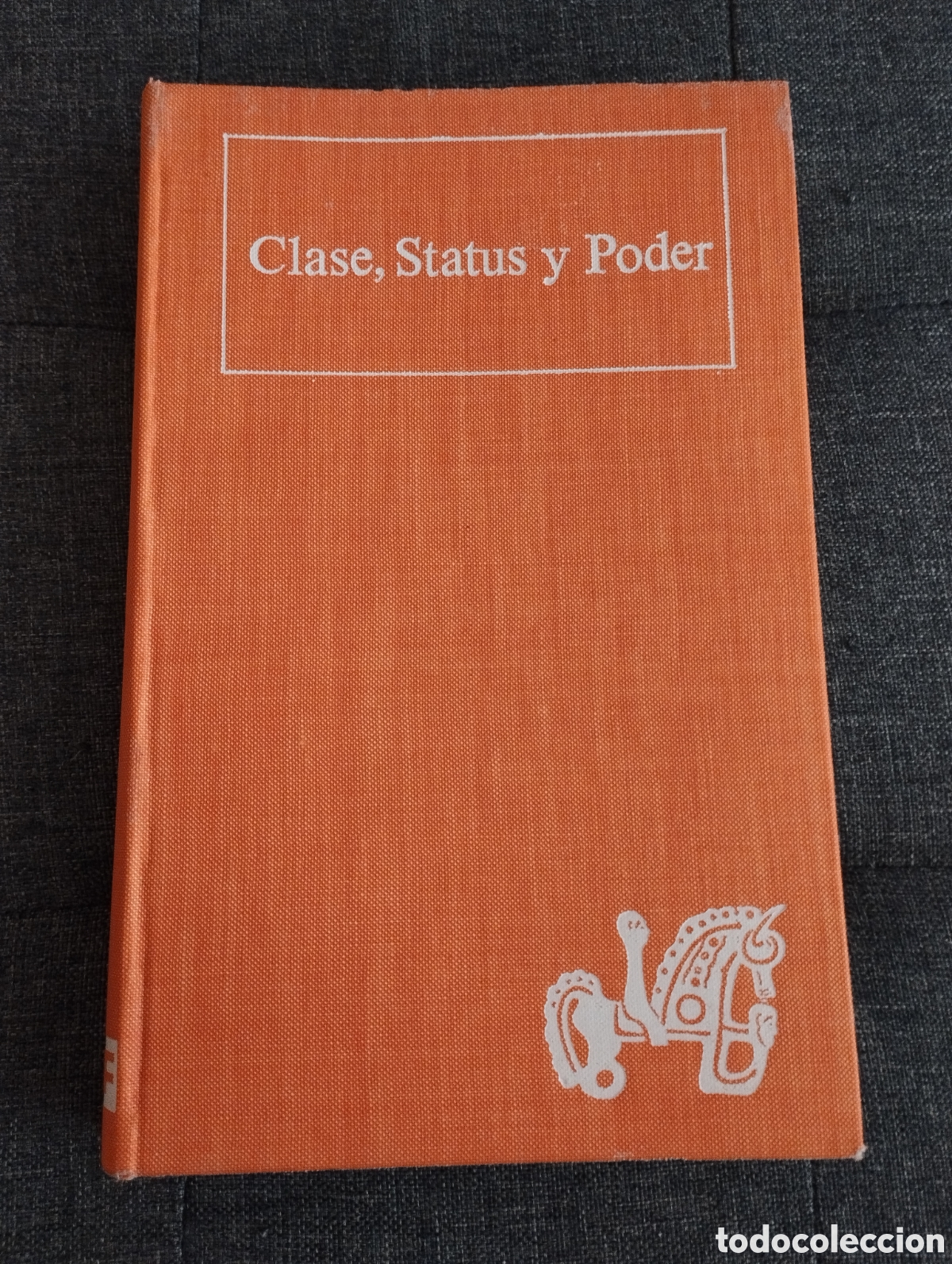 Libros de segunda mano: CLASE, STATUS Y PODER. TOMO I (REINHARD BENDIX / SEYMOUR M. LIPSET) - Foto 1