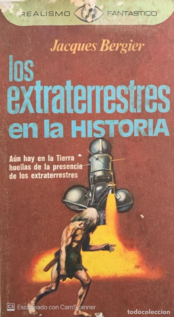 Libros de segunda mano: LOS EXTRATERRESTRES EN LA HISTORIA Jaques Bergier - Foto 1