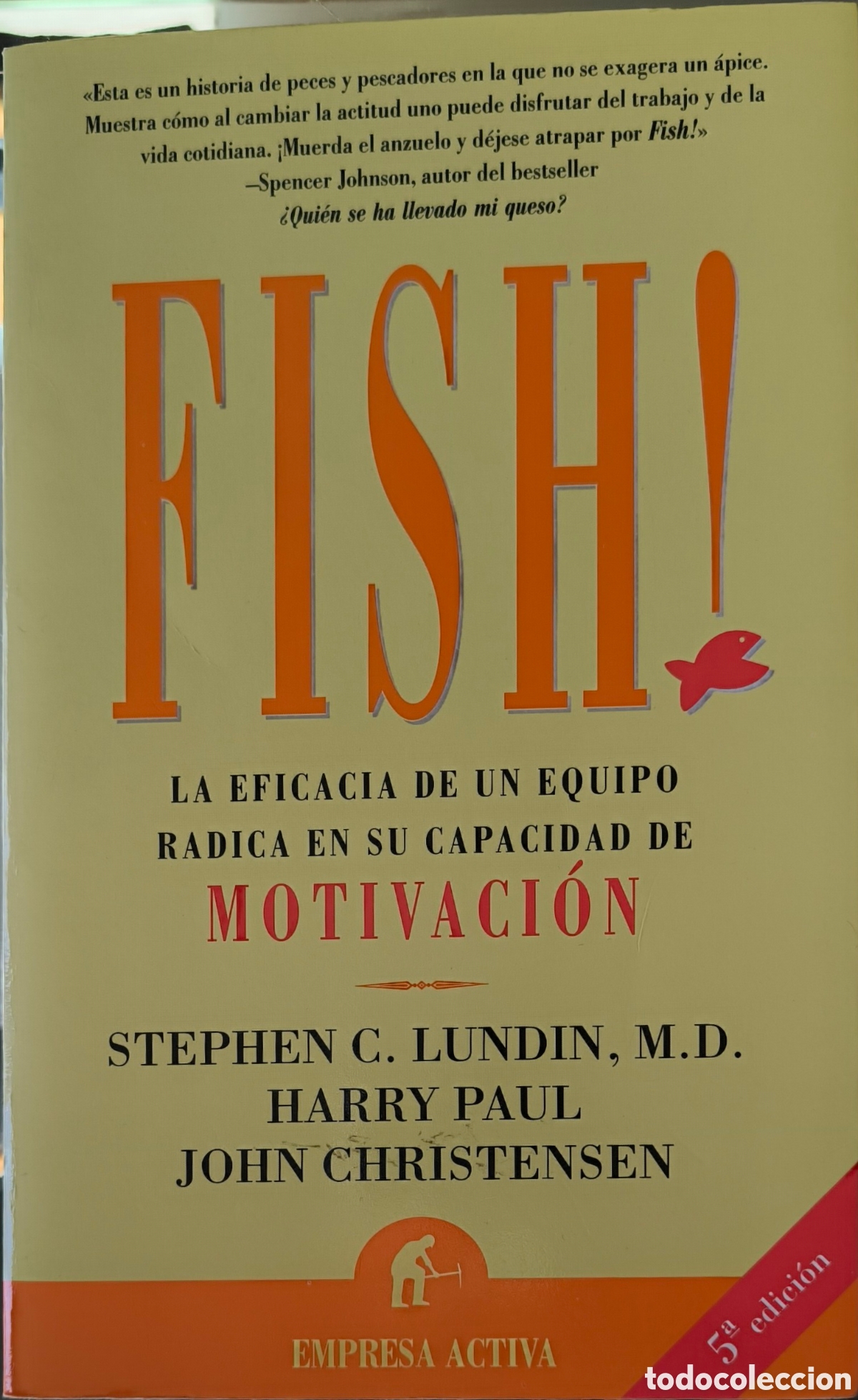 Libros de segunda mano: FISH!. MOTIVACION DE UN EQUIPO - Foto 1
