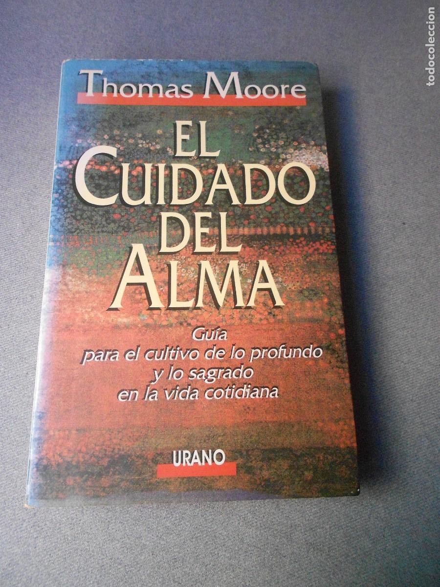 Libros de segunda mano: EL CUIDADO DEL ALMA - Foto 1
