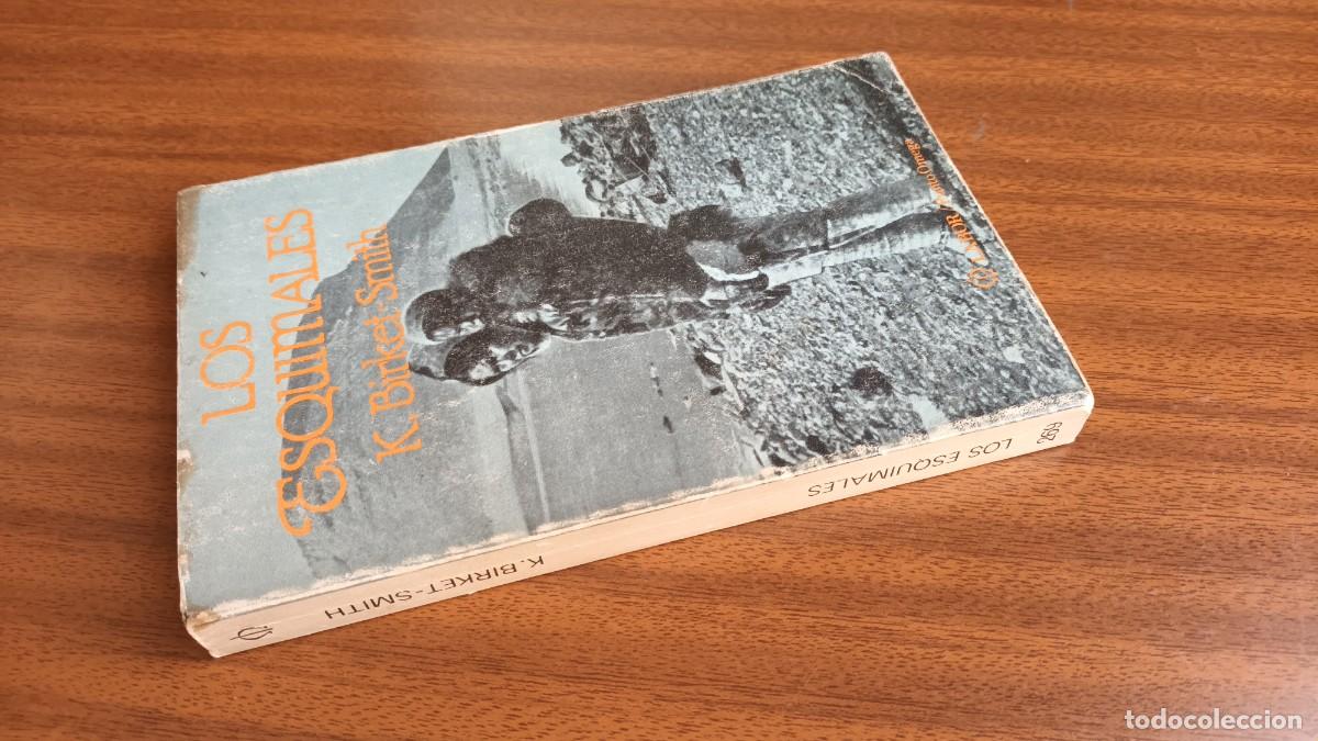 Libros de segunda mano: Los esquimales --- K. Birket-Smith - Foto 2