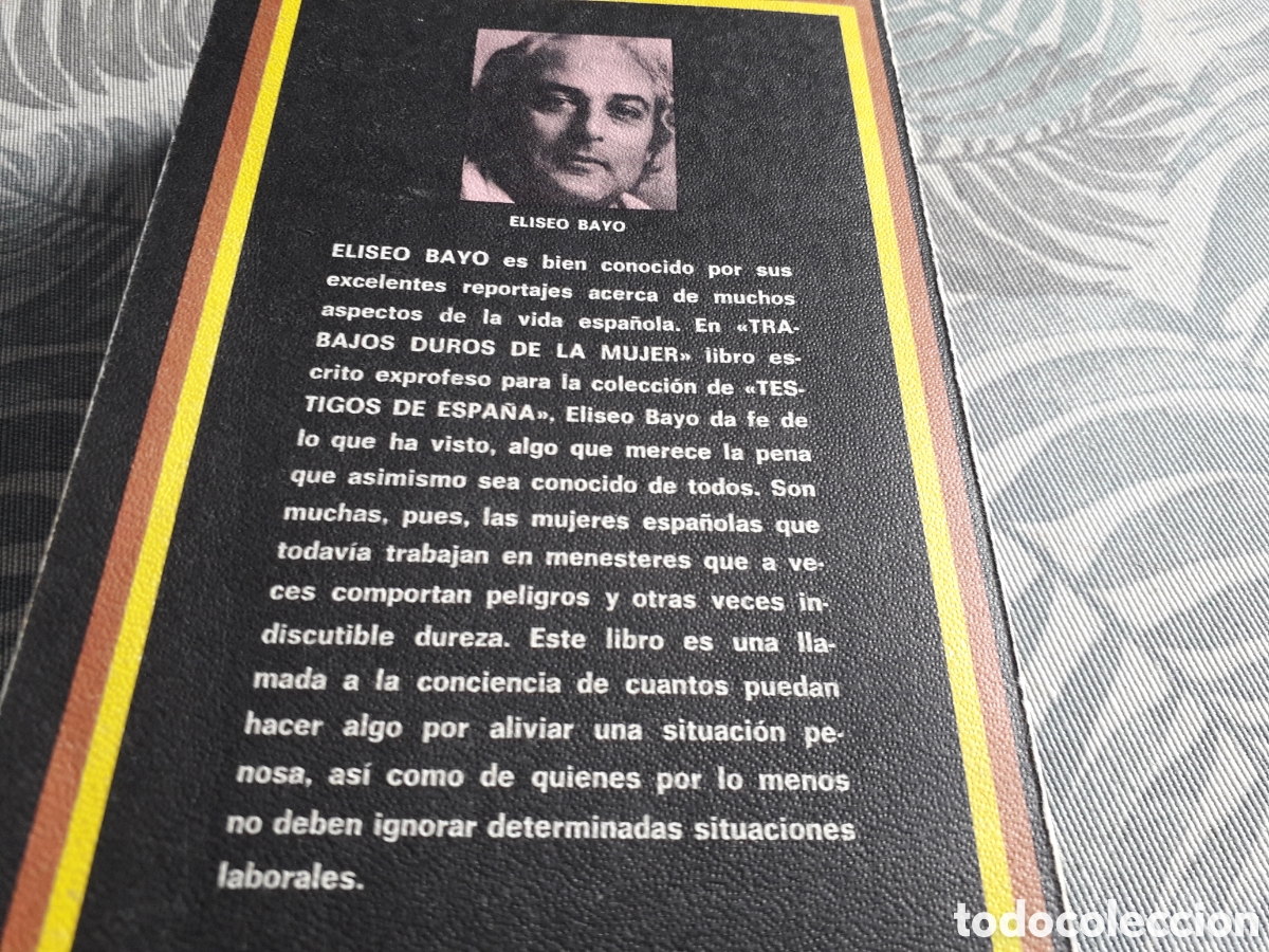 Libros de segunda mano: TRABAJOS DUROS DE LA MUJER, ELISEO BAYO, - Foto 4