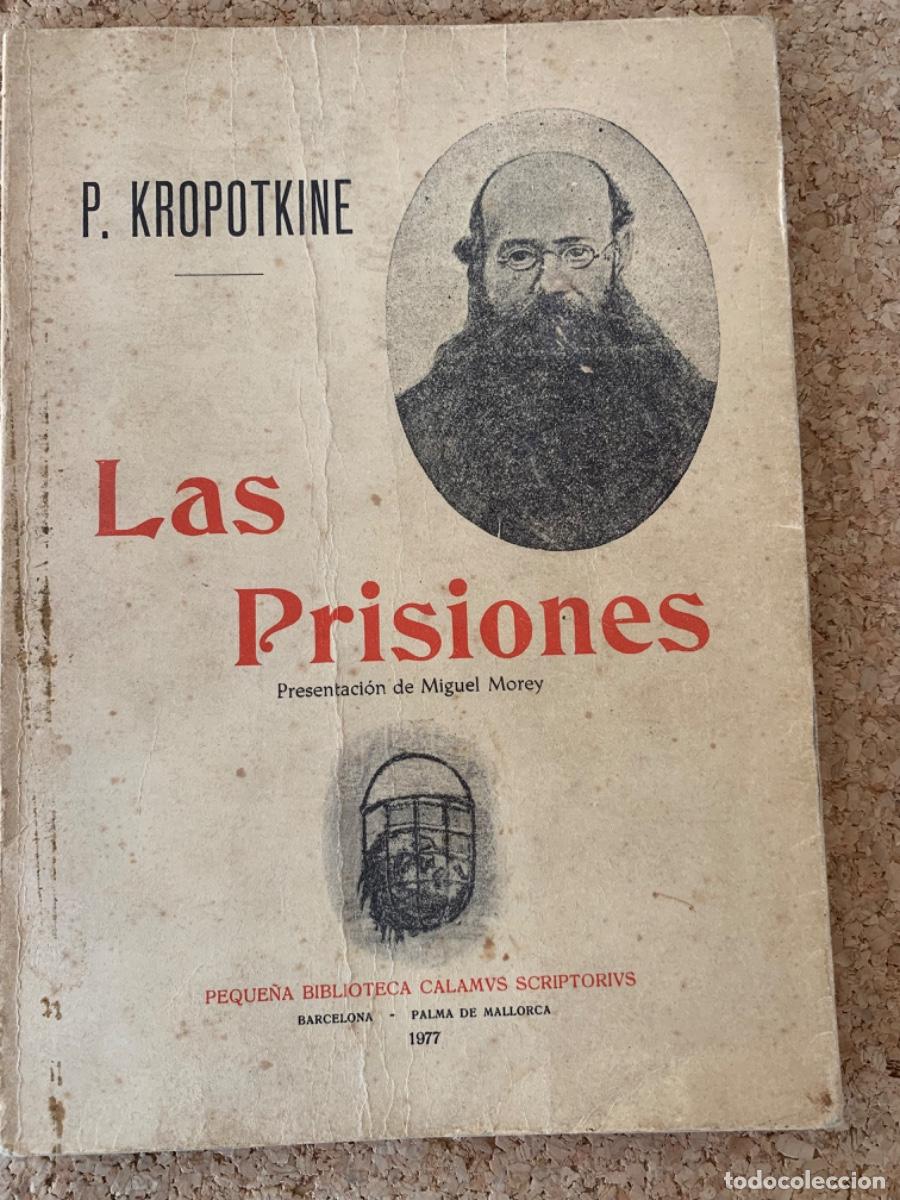 Libros de segunda mano: Las Prisiones de P. Kropotkine (Bols 31) - Foto 1