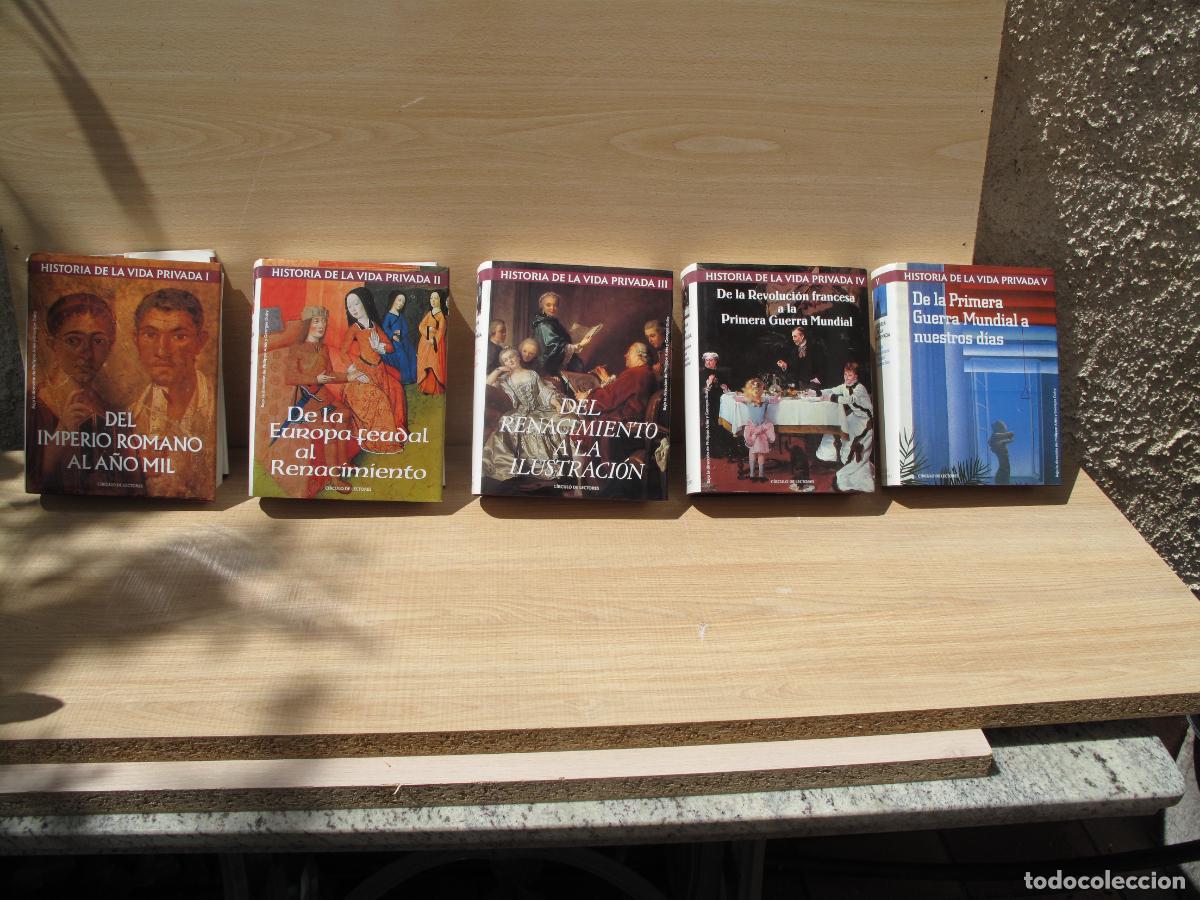 Libros de segunda mano: HISTORIA DE LA VIDA PRIVADA. 5 VOLS. - C&Iacute;RCULO DE LECTORES. 1993 - Foto 3