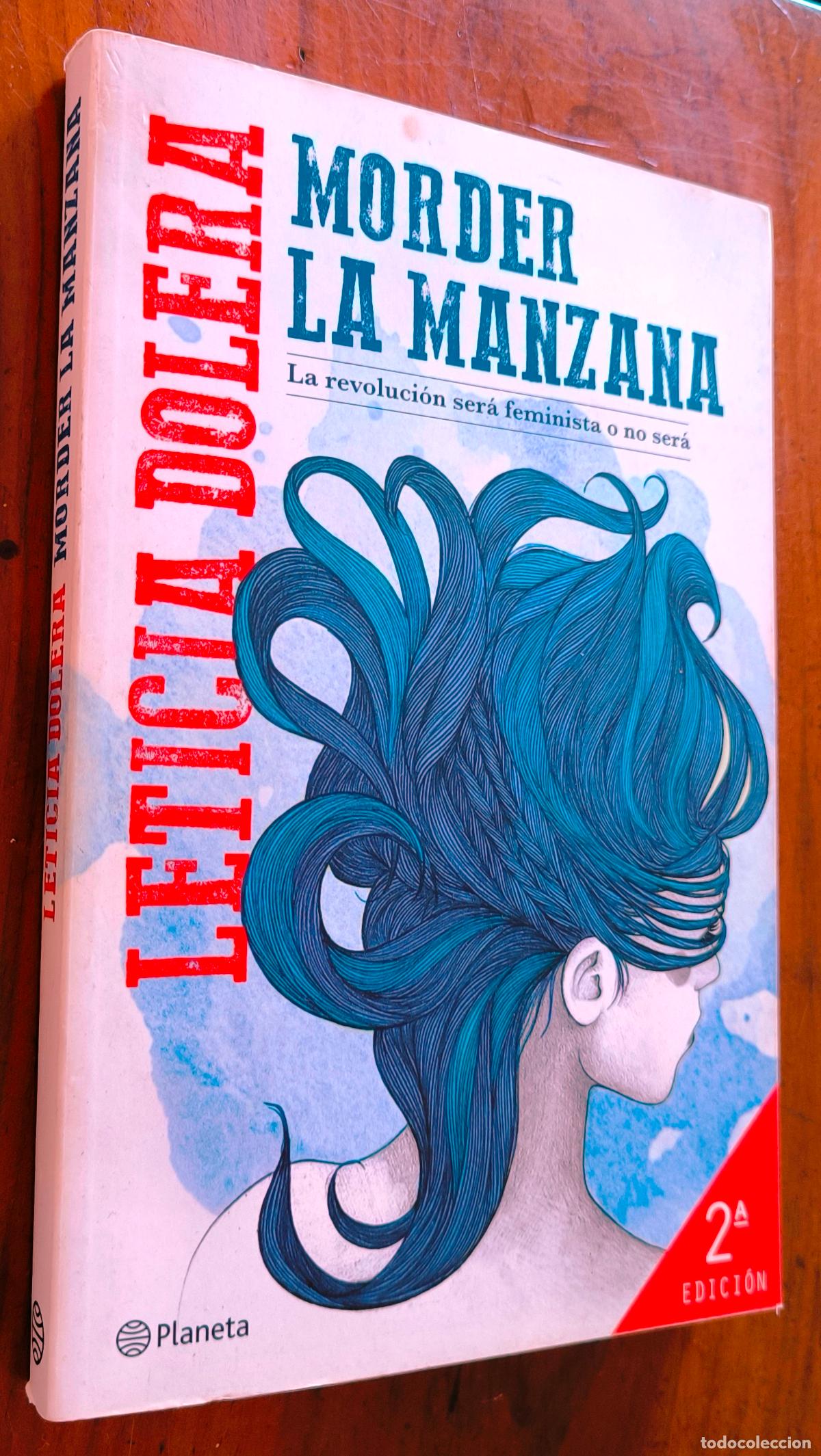Libros de segunda mano: MORDER LA MANZANA - LETICIA DOLERA - Foto 1