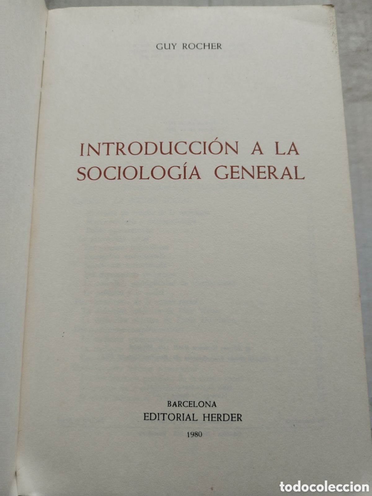 Libros de segunda mano: INTRODUCCI&Oacute;N A LA SOCIOLOGIA GENERAL /GUY ROCHER - Foto 2