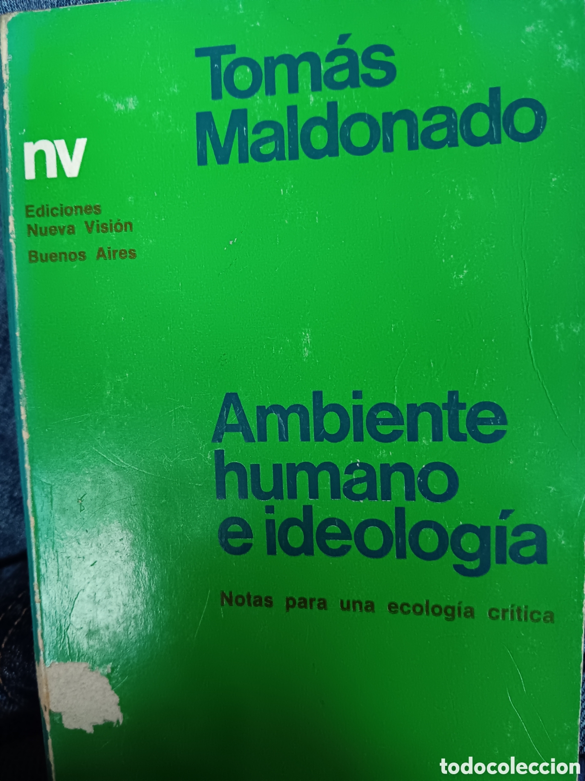 Libros de segunda mano: Tom&aacute;s Maldonado. Ambiente humano e ideolog&iacute;a - Foto 1