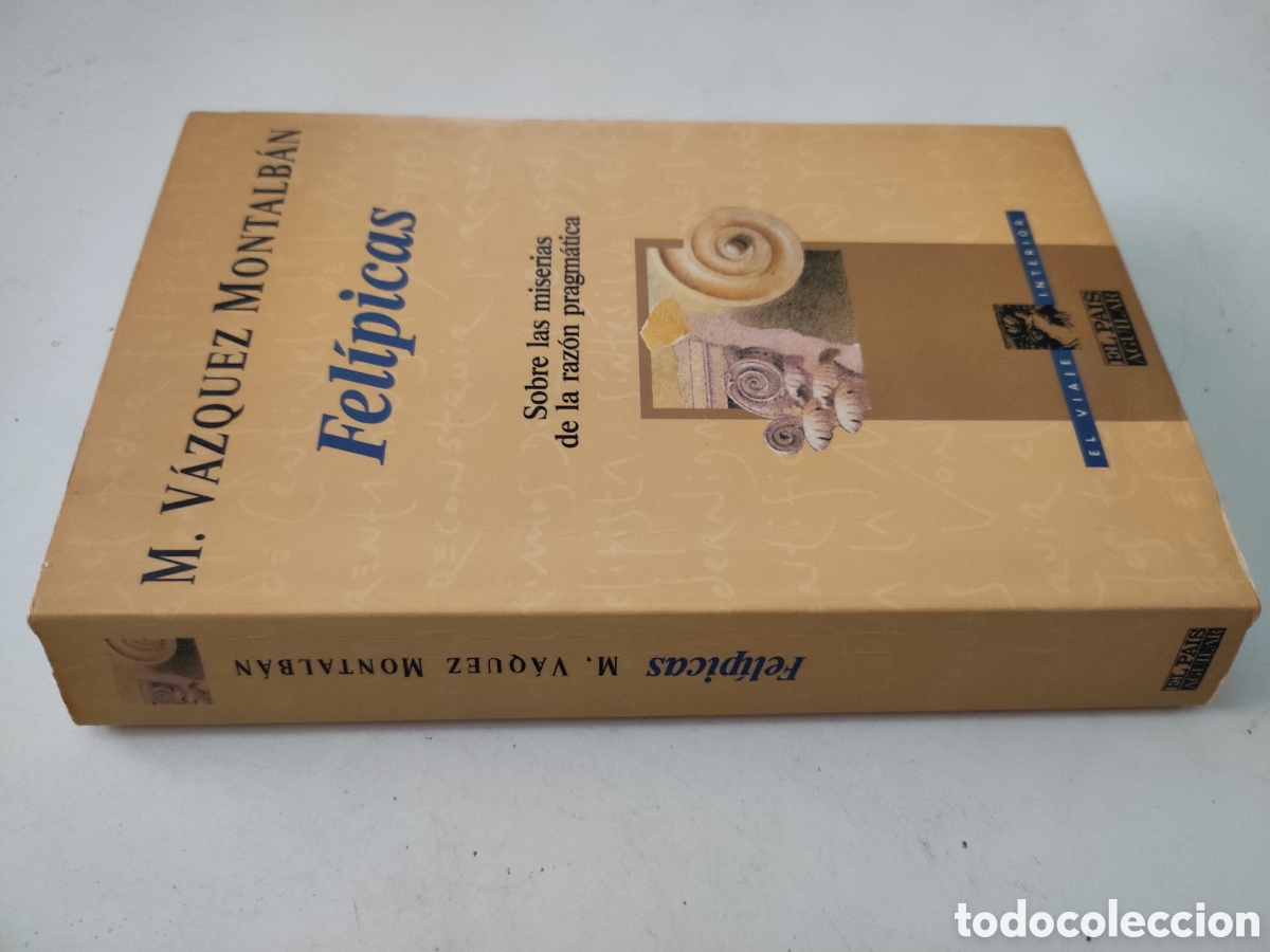 Libros de segunda mano: FELIPICAS .-M VAZQUEZ MONTALBAN - Foto 3