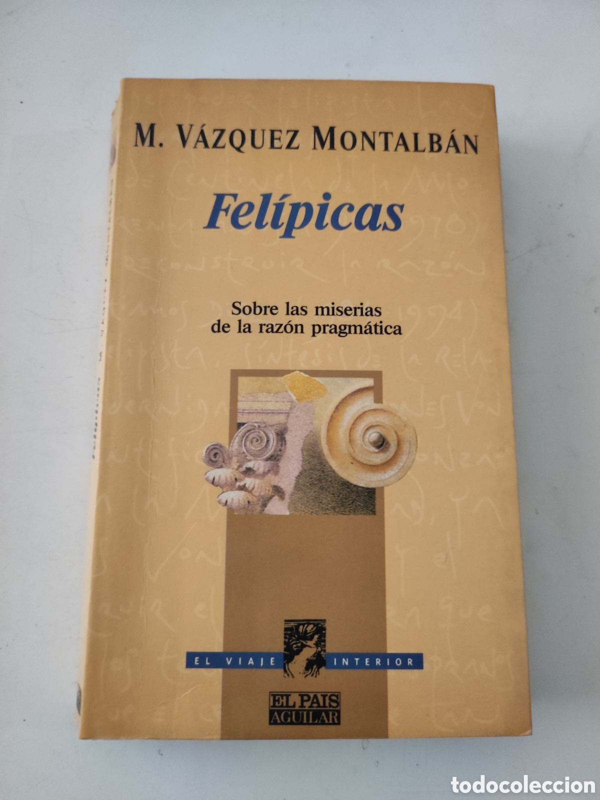 Libros de segunda mano: FELIPICAS .-M VAZQUEZ MONTALBAN - Foto 1