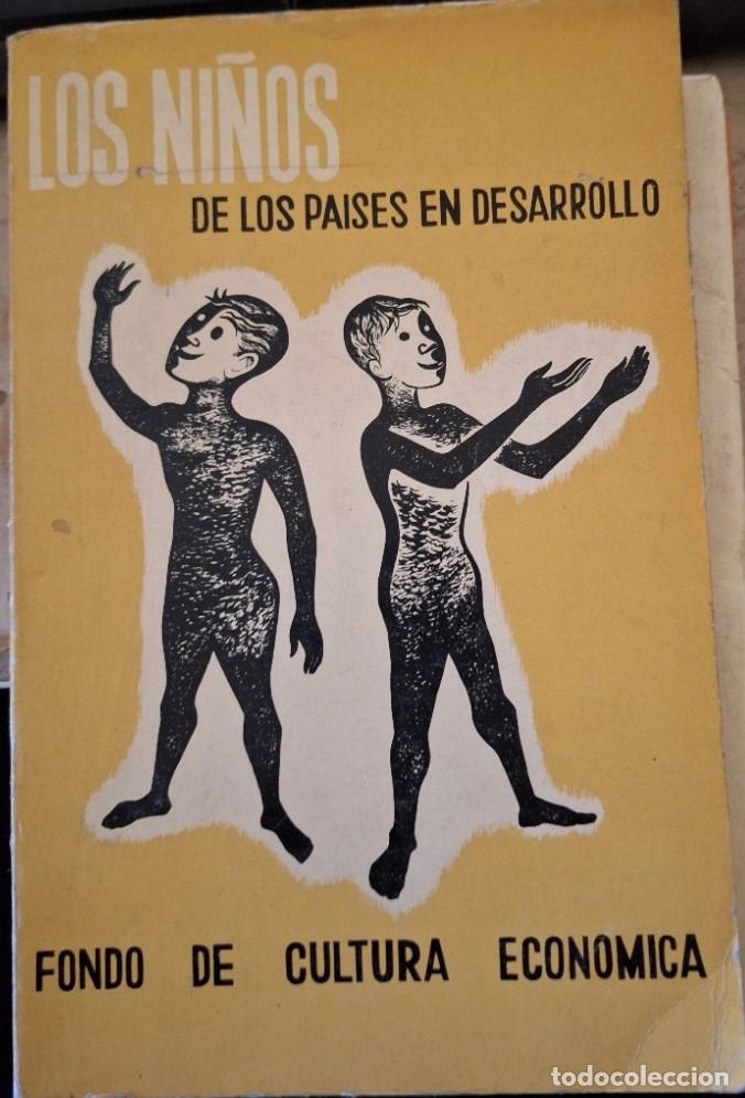 Libros de segunda mano: LOS NI&Ntilde;OS DE LOS PAISES EN DESARROLLO. - - Foto 1
