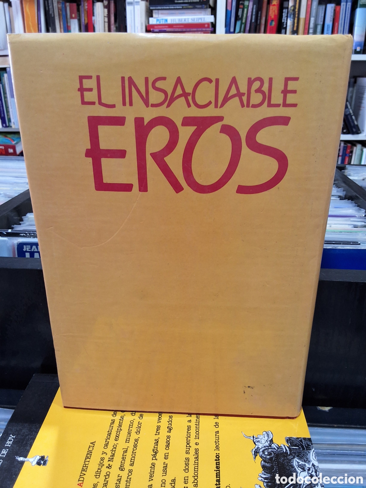 Libros de segunda mano: EL INSACIABLE EROS - CARLOS DE ARCE - Foto 2