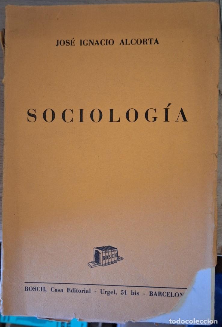 Libros de segunda mano: SOCIOLOGIA. - ALCORTA, Jose Ignacio. - Foto 1