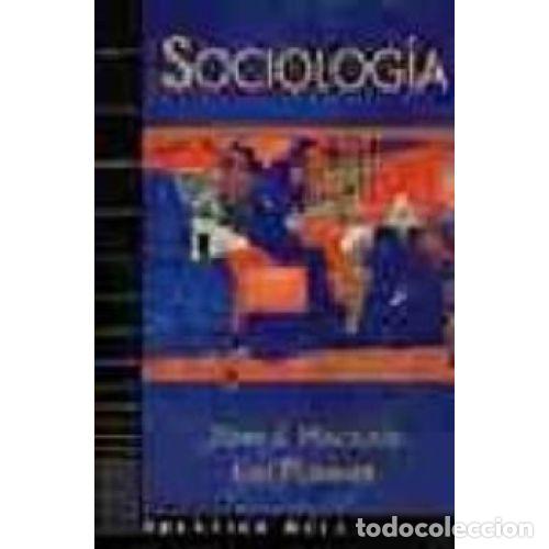 Libri di seconda mano: SOCIOLOGIA - JOHN J. MACIONIS / KEN PLUMMER - Sin Especificar