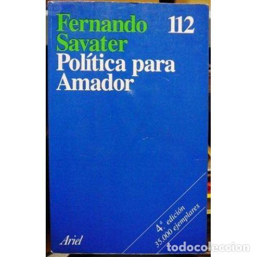 Gebrauchte B&uuml;cher: Pol&iacute;tica para Amador - Fernando Savater - Ariel - 2000, 1&ordf; ed. - Colecci&oacute;n 112