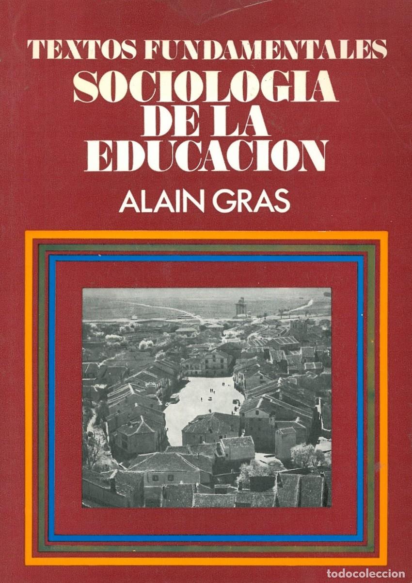 Libros de segunda mano: Sociologia de la educacion - Gras, Alain - Foto 1