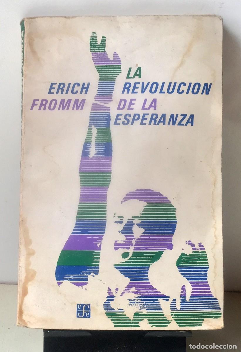 Libros de segunda mano: LA REVOLUCI&Oacute;N DE LA ESPERANZA. Erich Fromm - Foto 1