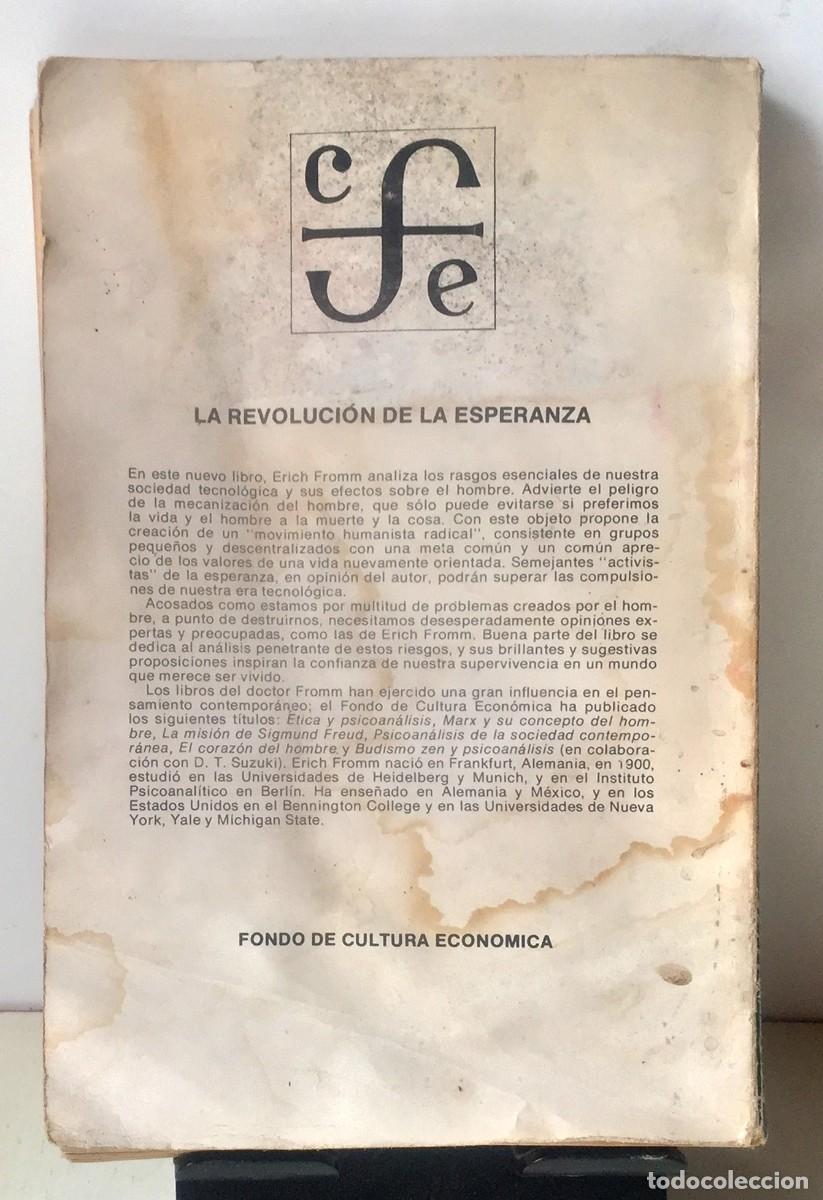 Libros de segunda mano: LA REVOLUCI&Oacute;N DE LA ESPERANZA. Erich Fromm - Foto 2